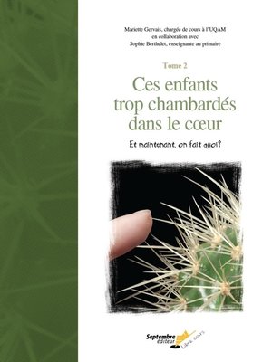 cover image of Ces enfants trop chambardés dans le coeur /Tome2